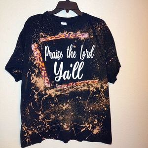 Praise the lord y'all animal print bleached t shirt extra large handmade